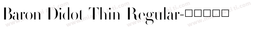 Baron Didot Thin Regular字体转换